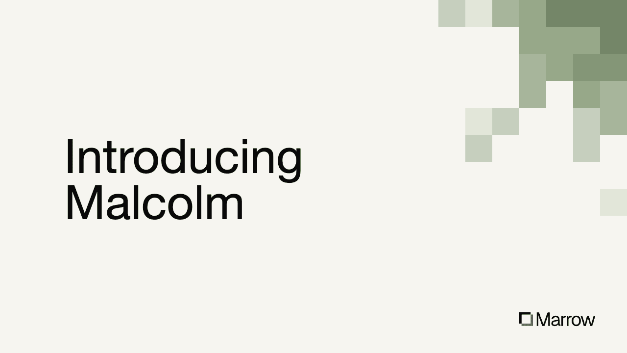 Introducing Malcolm