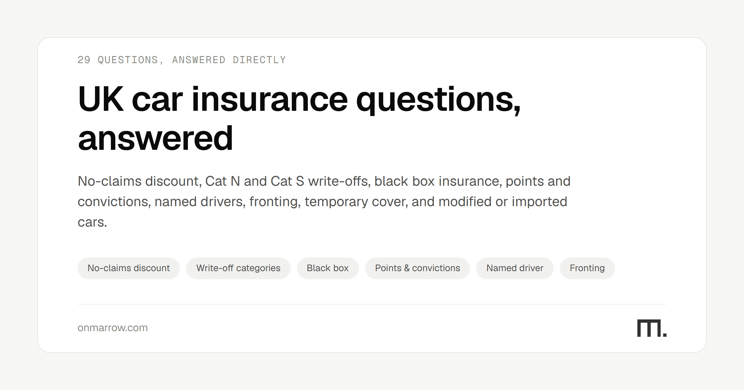 Car Insurance FAQs, Based on Thousands of UK Forum Discussions